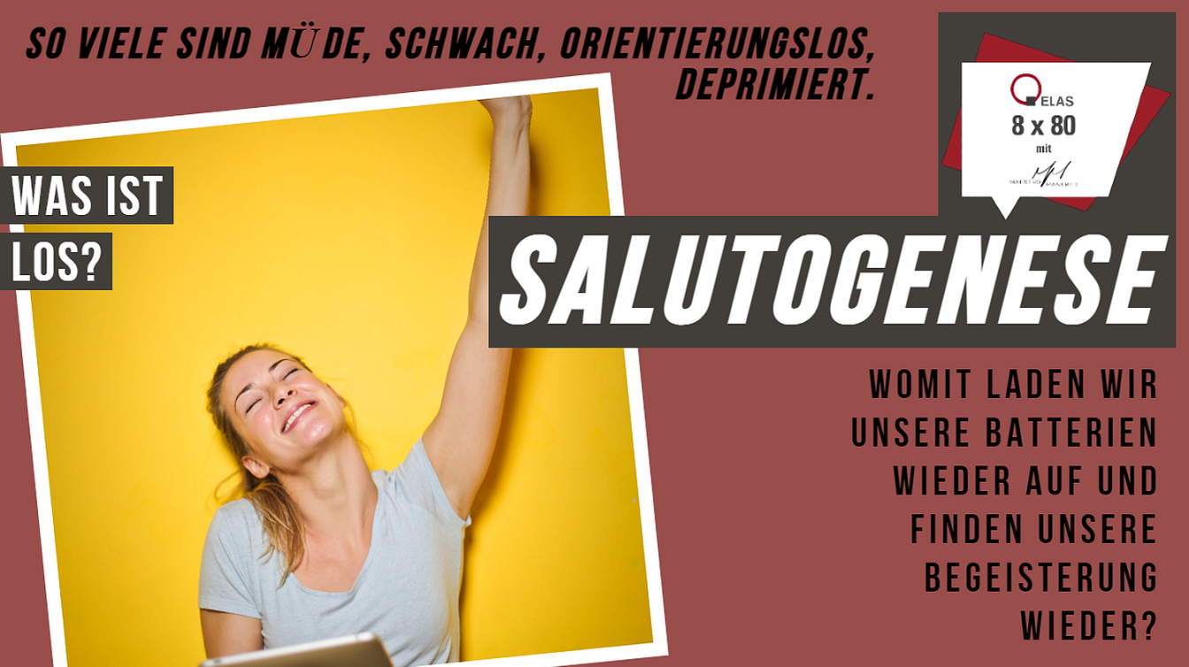 SALUTOGENESE