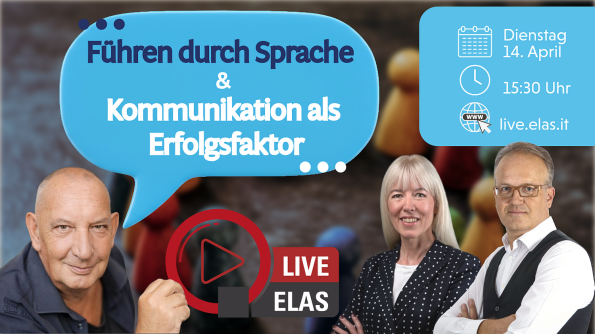 Führen durch Sprache & Kommunikation als Erfolgsfaktor